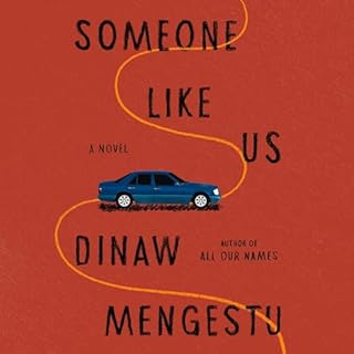 Someone Like Us Audiolibro Por Dinaw Mengestu arte de portada