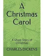 A Christmas Carol: A Ghost Story of Christmas