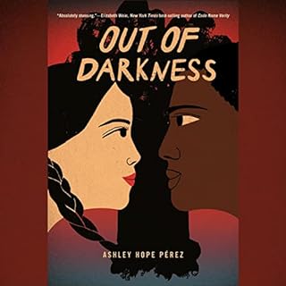 Out of Darkness Audiolibro Por Ashley Hope P&eacute;rez arte de portada