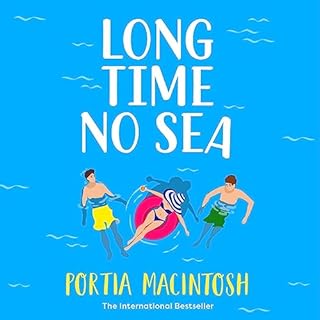 Long Time No Sea Audiolibro Por Portia MacIntosh arte de portada