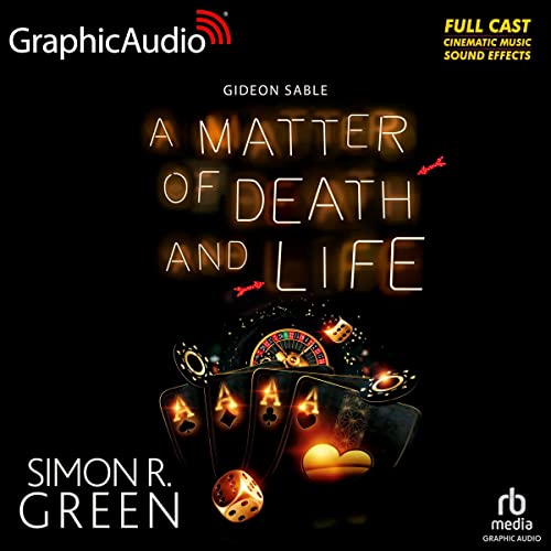 A Matter of Death and Life (Dramatized Adaptation) Audiolibro Por Simon R. Green arte de portada