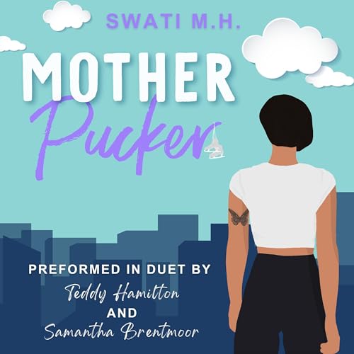 Mother Pucker Audiolibro Por Swati MH arte de portada