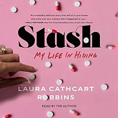 Stash Audiolibro Por Laura Cathcart Robbins arte de portada