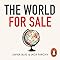 The World for Sale: Money, Power and the Traders Who Barter the Earth’s Resources