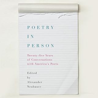 Poetry in Person Audiolibro Por Lucille Clifton, Alexander Neubauer - editor, Eamon Grennan, Edward Hirsch, James Merrill, Pa