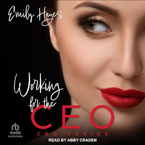 Working for the CEO Audiolibro Por Emily Hayes arte de portada