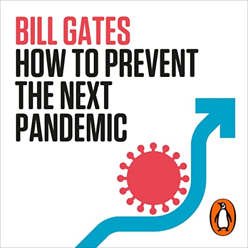 How to Prevent the Next Pandemic Audiolibro Por Bill Gates arte de portada