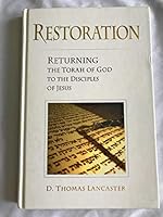 Restoration: Returning the Torah of God to the Disciples of Jesus