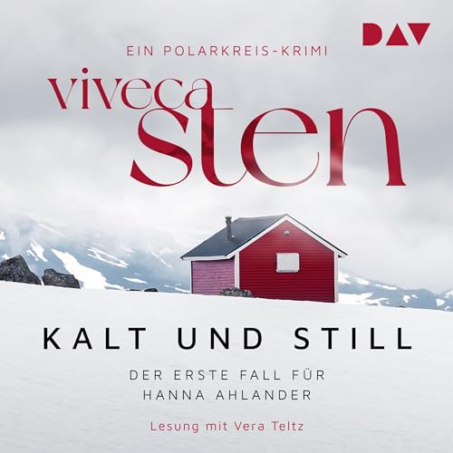 Kalt und still Audiobook By Viveca Sten cover art