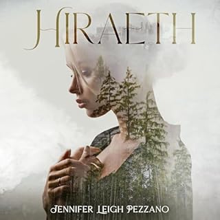 Hiraeth Audiolibro Por Jennifer Leigh Pezzano arte de portada