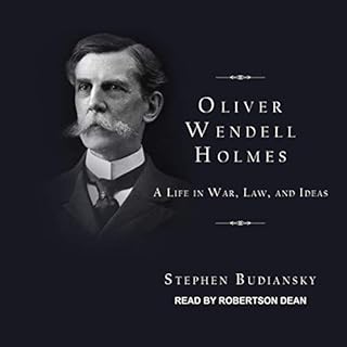 Oliver Wendell Holmes Audiolibro Por Stephen Budiansky arte de portada