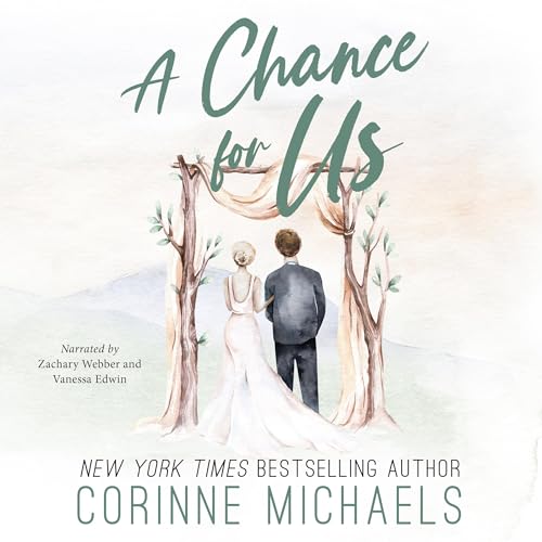 A Chance for Us Audiolibro Por Corinne Michaels arte de portada