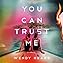 You Can Trust Me  By  cover art