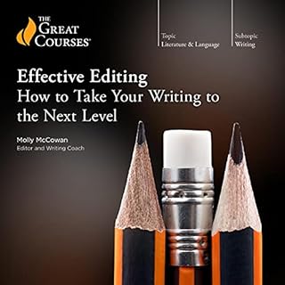 Effective Editing Audiolibro Por Molly McCowan, The Great Courses arte de portada