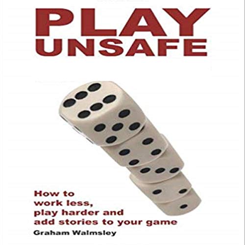 Play Unsafe Audiobook By Graham Walmsley cover art