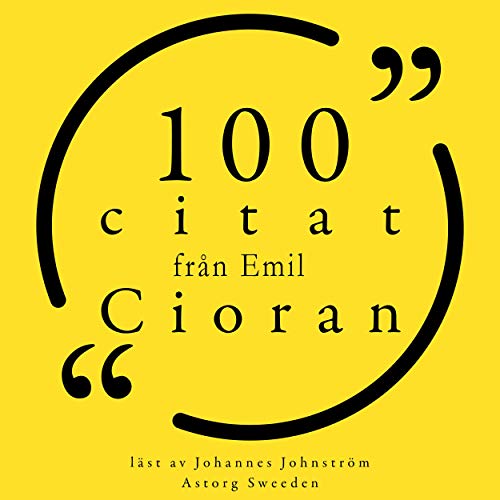 100 citat fr&aring;n Emil Cioran cover art