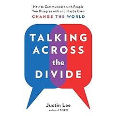 Talking Across the Divide Audiolibro Por Justin Lee arte de portada