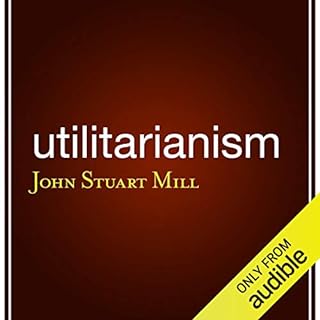 Utilitarianism Audiolibro Por John Stuart Mill arte de portada