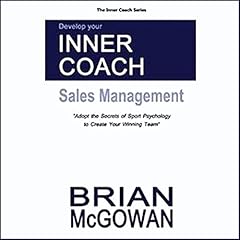 Develop Your Inner Coach: Sales Management cover art