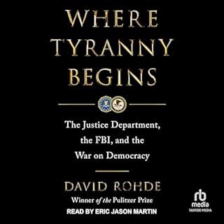 Where Tyranny Begins Audiolibro Por David Rohde arte de portada