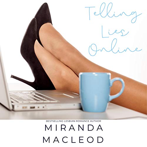 Telling Lies Online Audiolibro Por Miranda MacLeod arte de portada