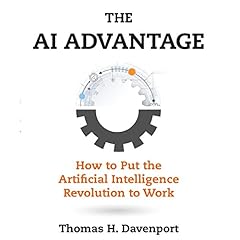 The AI Advantage Audiolibro Por Thomas H. Davenport, Paul Michelman - editor arte de portada