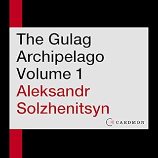 The Gulag Archipelago, Volume 1 Audiolibro Por Aleksandr I. Solzhenitsyn arte de portada