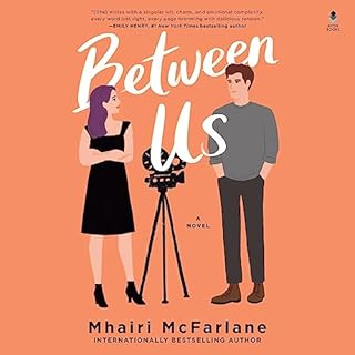 Between Us Audiolibro Por Mhairi McFarlane arte de portada