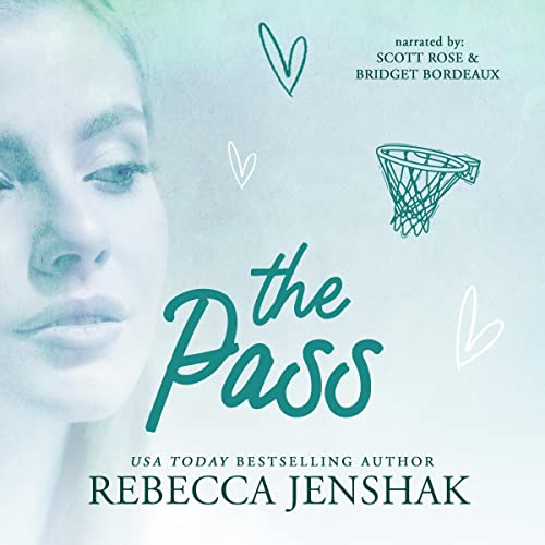 The Pass Audiolibro Por Rebecca Jenshak arte de portada