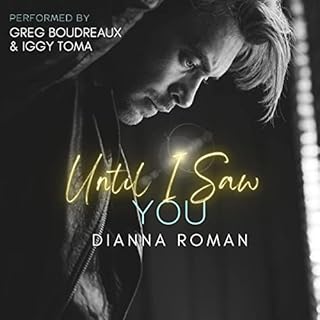 Until I Saw You Audiolibro Por Dianna Roman arte de portada