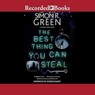 The Best Thing You Can Steal Audiobook By Simon R. Green cover art