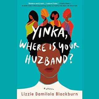 Yinka, Where Is Your Huzband? Audiolibro Por Lizzie Damilola Blackburn arte de portada