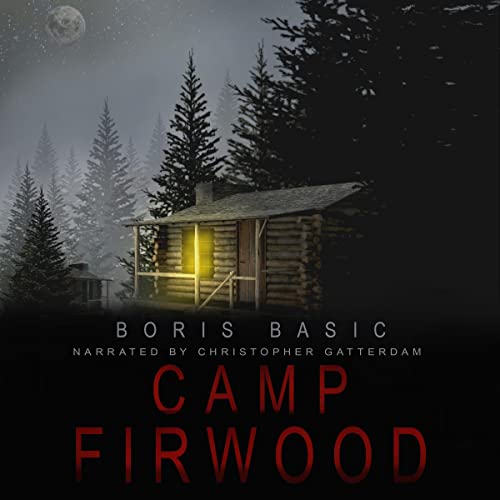 Camp Firwood Audiolivro Por Boris Bacic capa