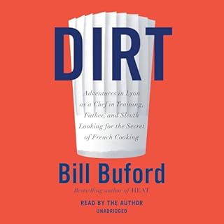 Dirt Audiobook By Bill Buford cover art