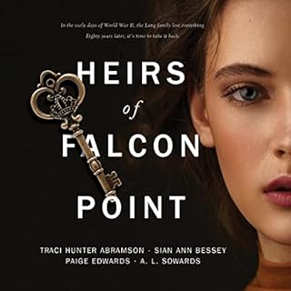 Heirs of Falcon Point Audiolibro Por Traci Hunter Abramson, Sian Ann Bessey, Paige Edwards, A. L. Sowards arte de portada