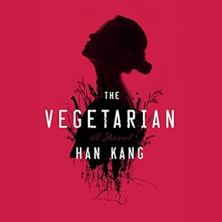 The Vegetarian Audiobook By Han Kang cover art