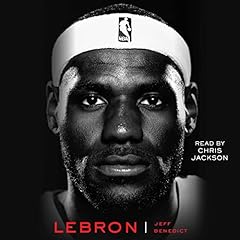 LeBron Audiolibro Por Jeff Benedict arte de portada