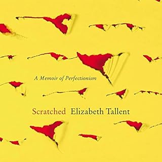 Scratched Audiolibro Por Elizabeth Tallent arte de portada