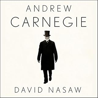 Andrew Carnegie Audiolibro Por David Nasaw arte de portada