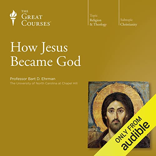 How Jesus Became God cover art