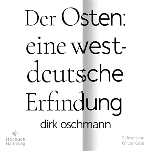 Page de couverture de Der Osten - eine westdeutsche Erfindung