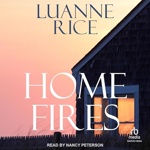 Home Fires Audiolivro Por Luanne Rice capa