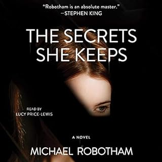 The Secrets She Keeps Audiolibro Por Michael Robotham arte de portada