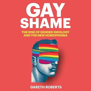 Gay Shame Audiobook By Gareth Roberts cover art