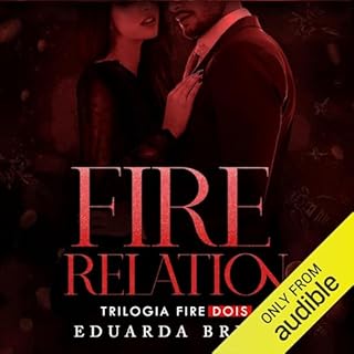 Fire Relation (Portuguese Edition) Audiolibro Por Eduarda Brits arte de portada