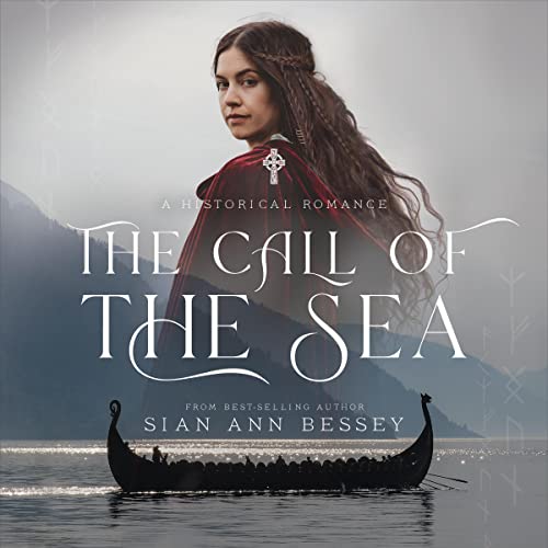 The Call of the Sea Audiolibro Por Sian Ann Bessey arte de portada