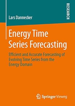 Paperback Energy Time Series Forecasting: Efficient and Accurate Forecasting of Evolving Time Series from the Energy Domain Book