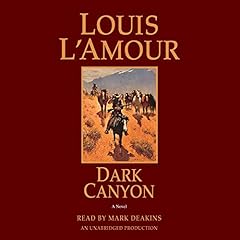 Dark Canyon Audiolibro Por Louis L'Amour arte de portada