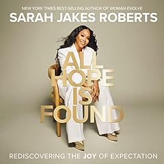 All Hope Is Found Audiolibro Por Sarah Jakes Roberts arte de portada