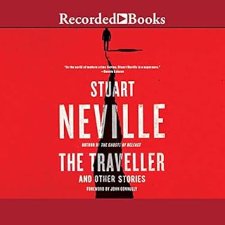 The Traveller and Other Stories Audiolibro Por Stuart Neville, John Connolly - foreword arte de portada